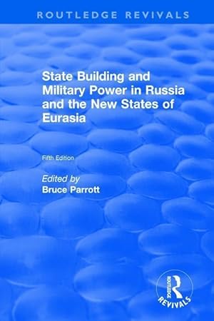 Seller image for Starr, S: The International Politics of Eurasia: v. 5: State for sale by moluna