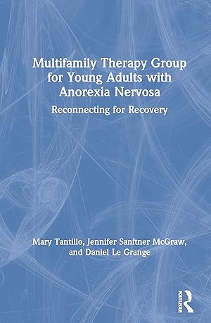 Image du vendeur pour Multifamily Therapy Group for Young Adults with Anorexia Nervosa mis en vente par moluna