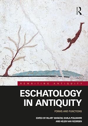 Bild des Verkufers fr Eschatology in Antiquity zum Verkauf von moluna