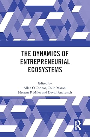 Seller image for The Dynamics of Entrepreneurial Ecosystems for sale by moluna