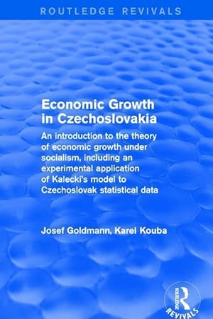 Seller image for Kouba, G: Economic growth in czechoslovakia for sale by moluna