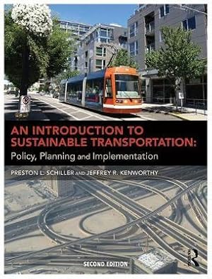 Seller image for Schiller, P: An Introduction to Sustainable Transportation for sale by moluna