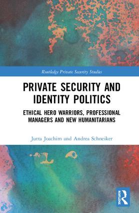 Image du vendeur pour Joachim, J: Private Security and Identity Politics mis en vente par moluna