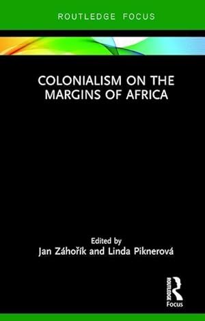 Immagine del venditore per Colonialism on the Margins of Africa venduto da moluna