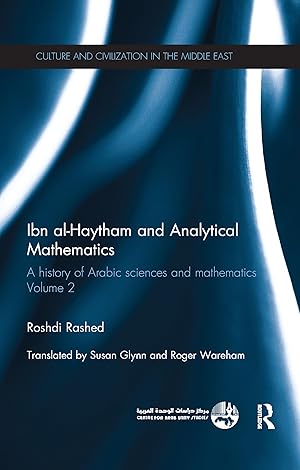 Image du vendeur pour Rashed, R: Ibn al-Haytham and Analytical Mathematics mis en vente par moluna