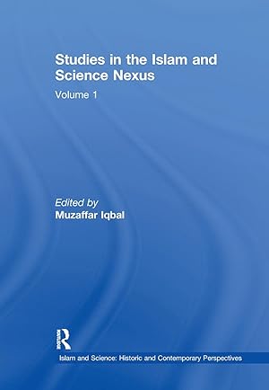 Image du vendeur pour Studies in the Islam and Science Nexus mis en vente par moluna