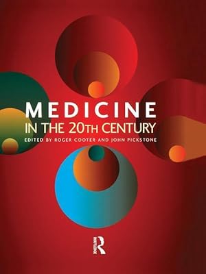 Seller image for Medicine in the Twentieth Century for sale by moluna