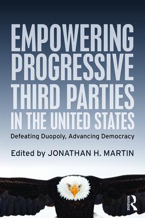 Seller image for Empowering Progressive Third Parties in the United States for sale by moluna