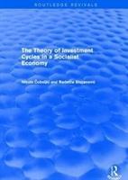 Imagen del vendedor de Cobeljic, N: The Theory of Investment Cycles in a Socialist a la venta por moluna