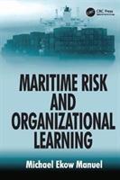 Bild des Verkufers fr Manuel, M: Maritime Risk and Organizational Learning zum Verkauf von moluna