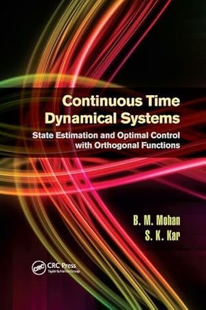 Immagine del venditore per Mohan, B: Continuous Time Dynamical Systems venduto da moluna