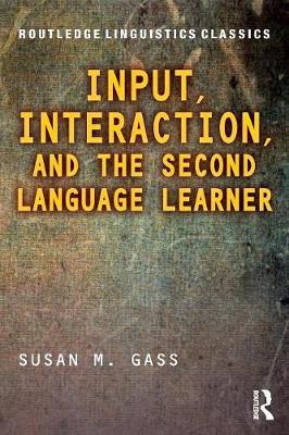 Immagine del venditore per Gass, S: Input, Interaction, and the Second Language Learner venduto da moluna