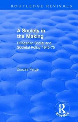 Immagine del venditore per Ferge, Z: Revival: Society in the Making: Hungarian Social a venduto da moluna