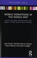 Imagen del vendedor de Pavlik, J: Mobile Disruptions in the Middle East a la venta por moluna