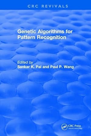 Seller image for Pal, S: Genetic Algorithms for Pattern Recognition for sale by moluna