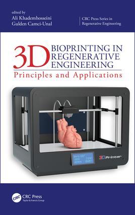 Seller image for 3D Bioprinting in Regenerative Engineering for sale by moluna