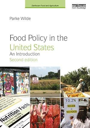 Bild des Verkufers fr Wilde, P: Food Policy in the United States zum Verkauf von moluna