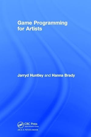 Image du vendeur pour Huntley, J: Game Programming for Artists mis en vente par moluna