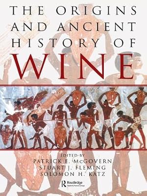 Seller image for The Origins and Ancient History of Wine for sale by moluna