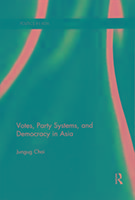 Seller image for Choi, J: Votes, Party Systems and Democracy in Asia for sale by moluna