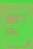 Bild des Verkufers fr Samuel, R: : Theatres of the Left 1880-1935 (1985) zum Verkauf von moluna