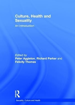 Seller image for Culture, Health and Sexuality for sale by moluna