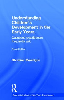 Immagine del venditore per Understanding Children\ s Development in the Early Years: Questions Practitioners Frequently Ask venduto da moluna