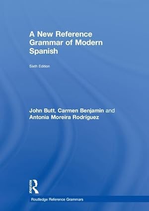 Bild des Verkufers fr Butt, J: A New Reference Grammar of Modern Spanish zum Verkauf von moluna