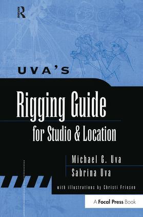 Imagen del vendedor de Uva\ s Rigging Guide for Studio and Location a la venta por moluna