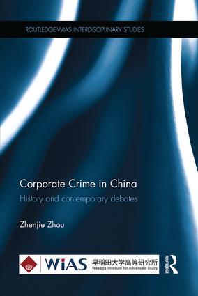 Imagen del vendedor de Zhou, Z: Corporate Crime in China a la venta por moluna