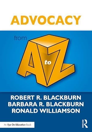Image du vendeur pour Blackburn, R: Advocacy from A to Z mis en vente par moluna