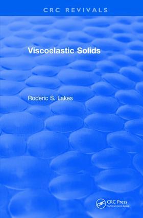 Bild des Verkufers fr Lakes, R: Viscoelastic Solids (1998) zum Verkauf von moluna