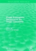 Seller image for Public Expenditure Decisions in the Urban Community for sale by moluna