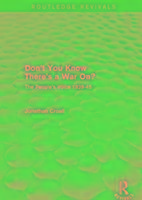 Seller image for Croall, J: Don\ t You Know There\ s a War On? for sale by moluna