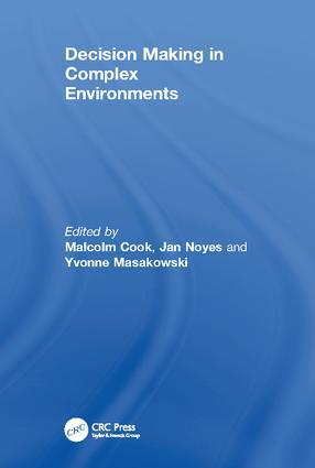Bild des Verkufers fr Noyes, J: Decision Making in Complex Environments zum Verkauf von moluna