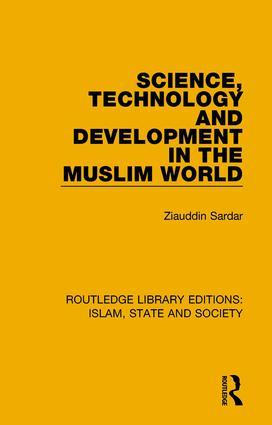 Immagine del venditore per Sardar, Z: Science, Technology and Development in the Muslim venduto da moluna