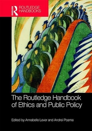 Bild des Verkufers fr Lever, A: Routledge Handbook of Ethics and Public Policy zum Verkauf von moluna