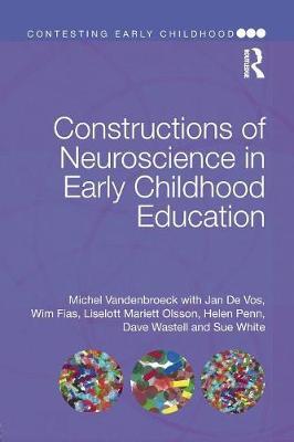 Seller image for Vandenbroeck, M: Constructions of Neuroscience in Early Chil for sale by moluna