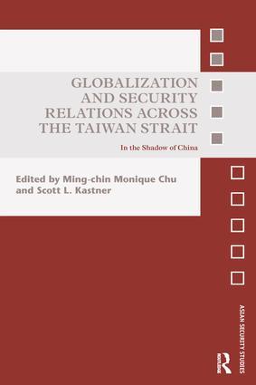 Seller image for Globalization and Security Relations across the Taiwan Strai for sale by moluna