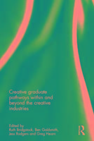 Bild des Verkufers fr Creative graduate pathways within and beyond the creative in zum Verkauf von moluna