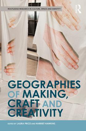 Seller image for Geographies of Making, Craft and Creativity for sale by moluna