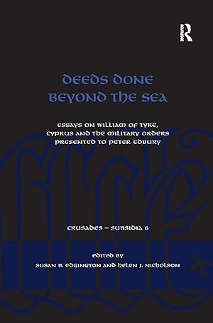 Bild des Verkufers fr Edgington, S: Deeds Done Beyond the Sea zum Verkauf von moluna