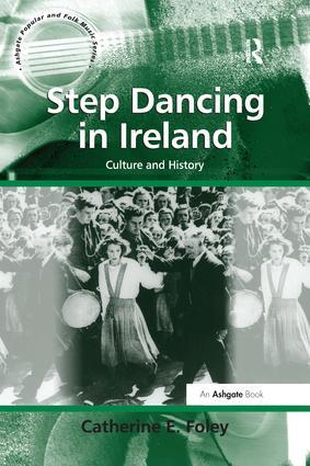 Seller image for Foley, C: Step Dancing in Ireland for sale by moluna