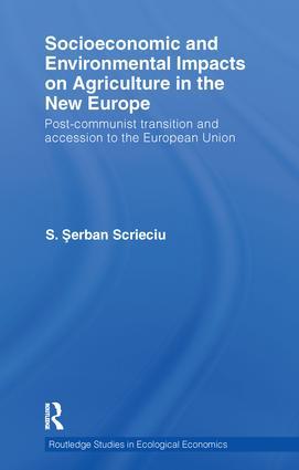 Seller image for Socioeconomic and Environmental Impacts on Agriculture in the New Europe: Post-Communist Transition and Accession to the European Union for sale by moluna