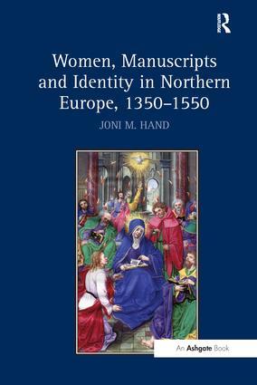 Seller image for Hand, J: Women, Manuscripts and Identity in Northern Europe, for sale by moluna