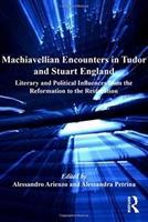 Immagine del venditore per Arienzo, A: Machiavellian Encounters in Tudor and Stuart Eng venduto da moluna