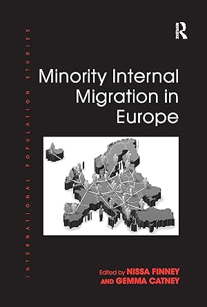 Immagine del venditore per Catney, G: Minority Internal Migration in Europe venduto da moluna