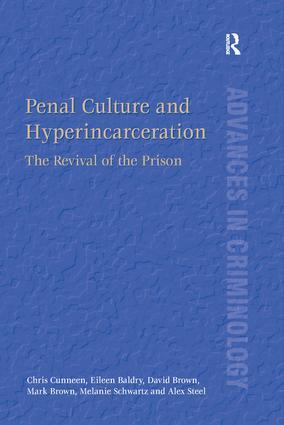 Seller image for Cunneen, C: Penal Culture and Hyperincarceration for sale by moluna