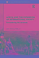 Image du vendeur pour Pella, J: Africa and the Expansion of International Society mis en vente par moluna
