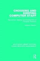 Immagine del venditore per Chandor, A: Choosing and Keeping Computer Staff venduto da moluna